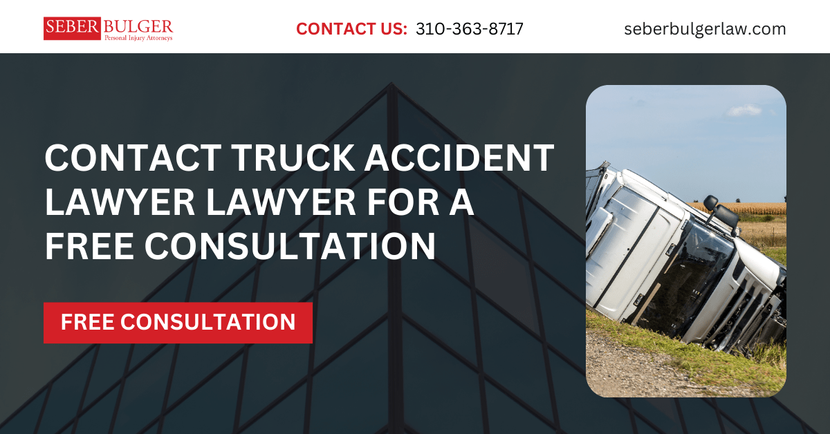 truck accident lawyer Beverly Hills, CA - Seber Bulger Law